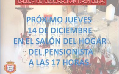 TALLER DE DECORACIÓN NAVIDEÑA.