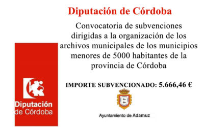 Diputación de Córdoba. Convocatoria de subvenciones dirigidas a la organización de los archivos municipales de los municipios menores de 5000 habitantes de la provincia de Córdoba