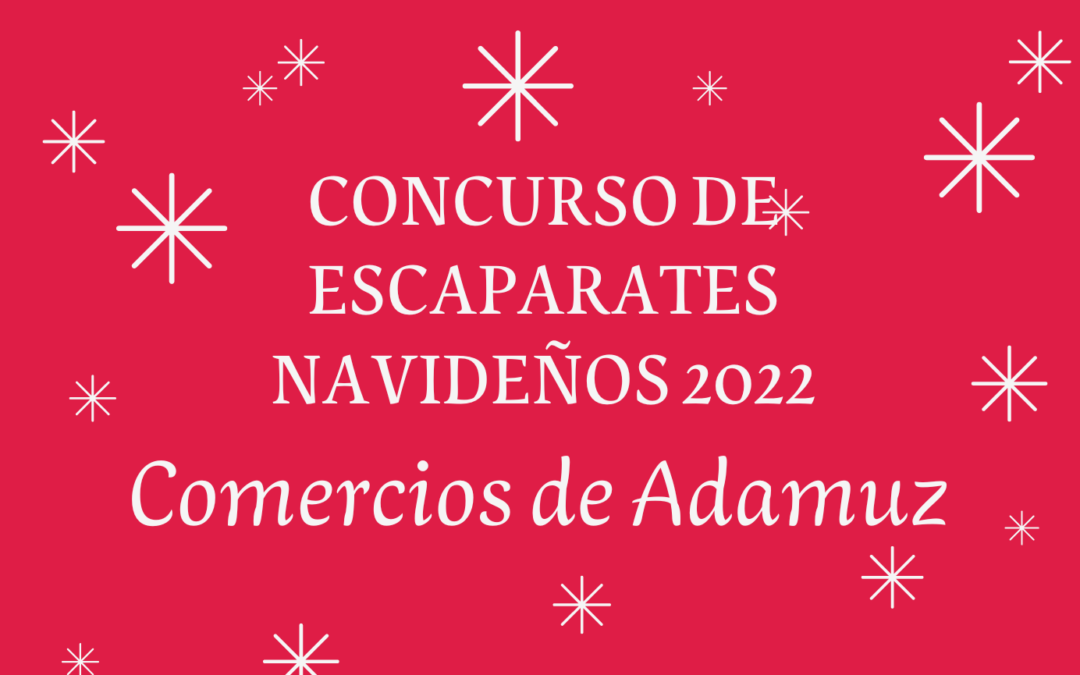 Concurso de escaparates navideños «Comercios de Adamuz»