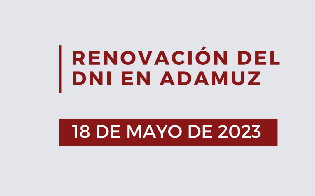 Renovación / Expedición del DNI en Adamuz
