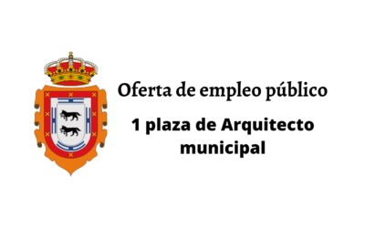 Oferta de empleo público: 1 plaza de Arquitecto municipal